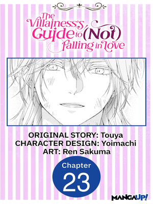 cover image of The Villainess's Guide to (Not) Falling in Love #023